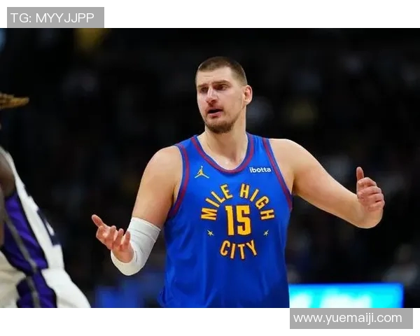 约基奇创历史三双纪录助掘金锁定西部第一地位再创新高